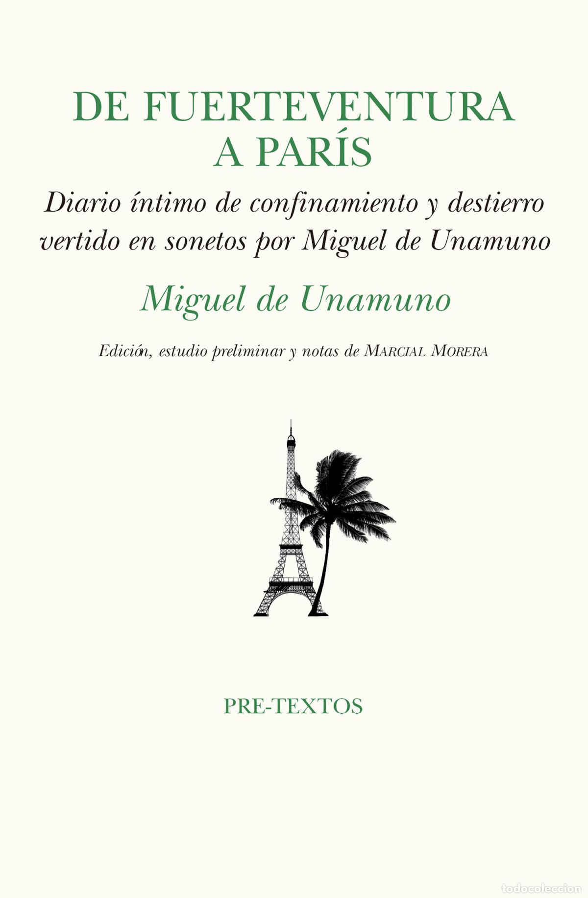 Libros: DE FUERTEVENTURA A PAR&Iacute;S - De Unamuno, Miguel