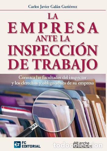 Libros: EMPRESA ANTE LA INSPECCION DE TRABAJO - Galan Gutierrez, Carlos Javier