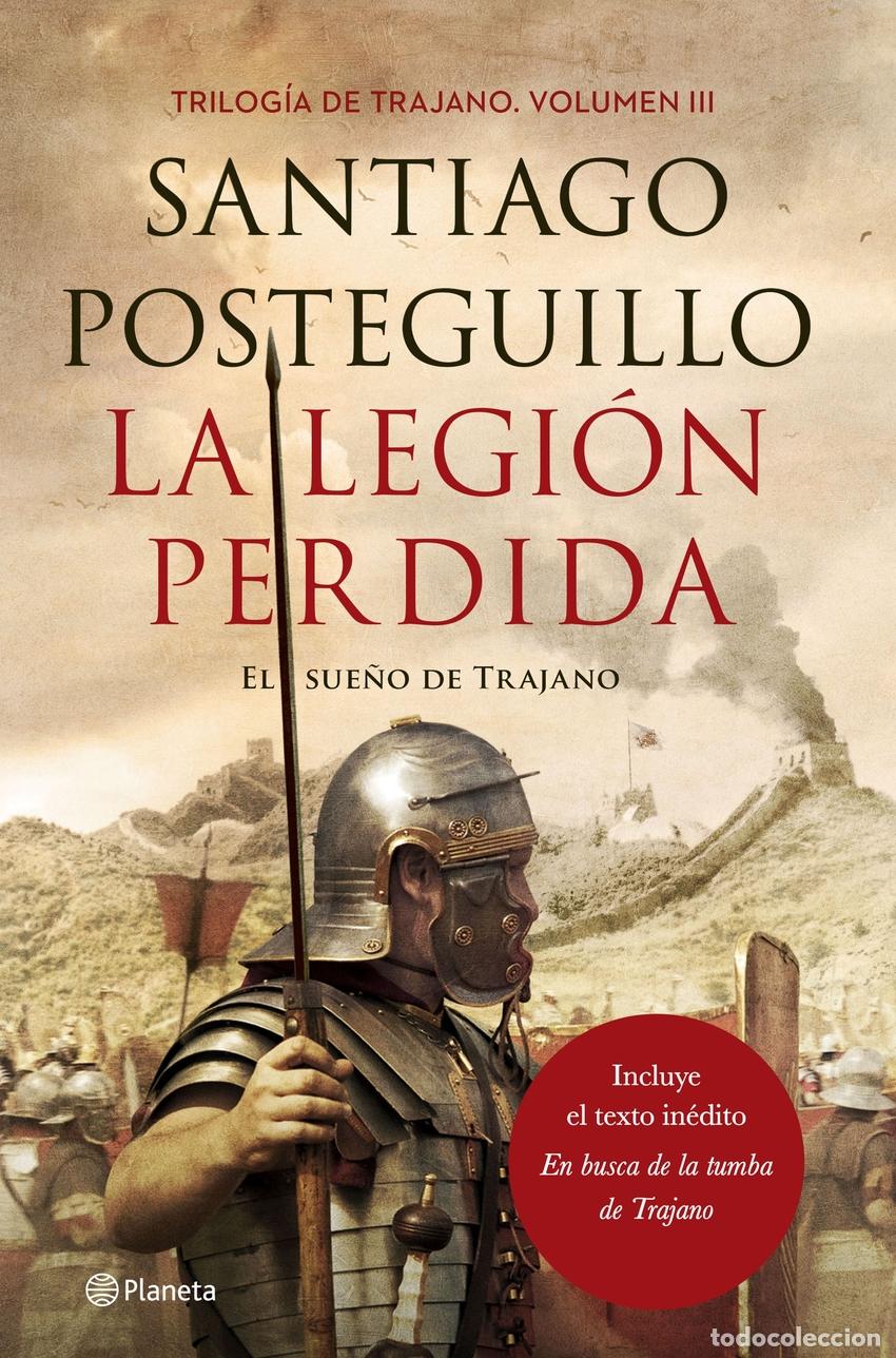 Libros: LA LEGION PERDIDA - POSTEGUILLO, SANTIAGO