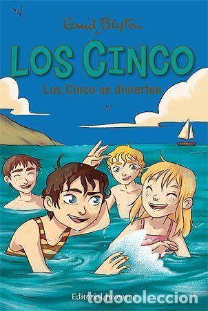 Libros: LOS CINCO SE DIVIERTEN - BLYTON, ENID