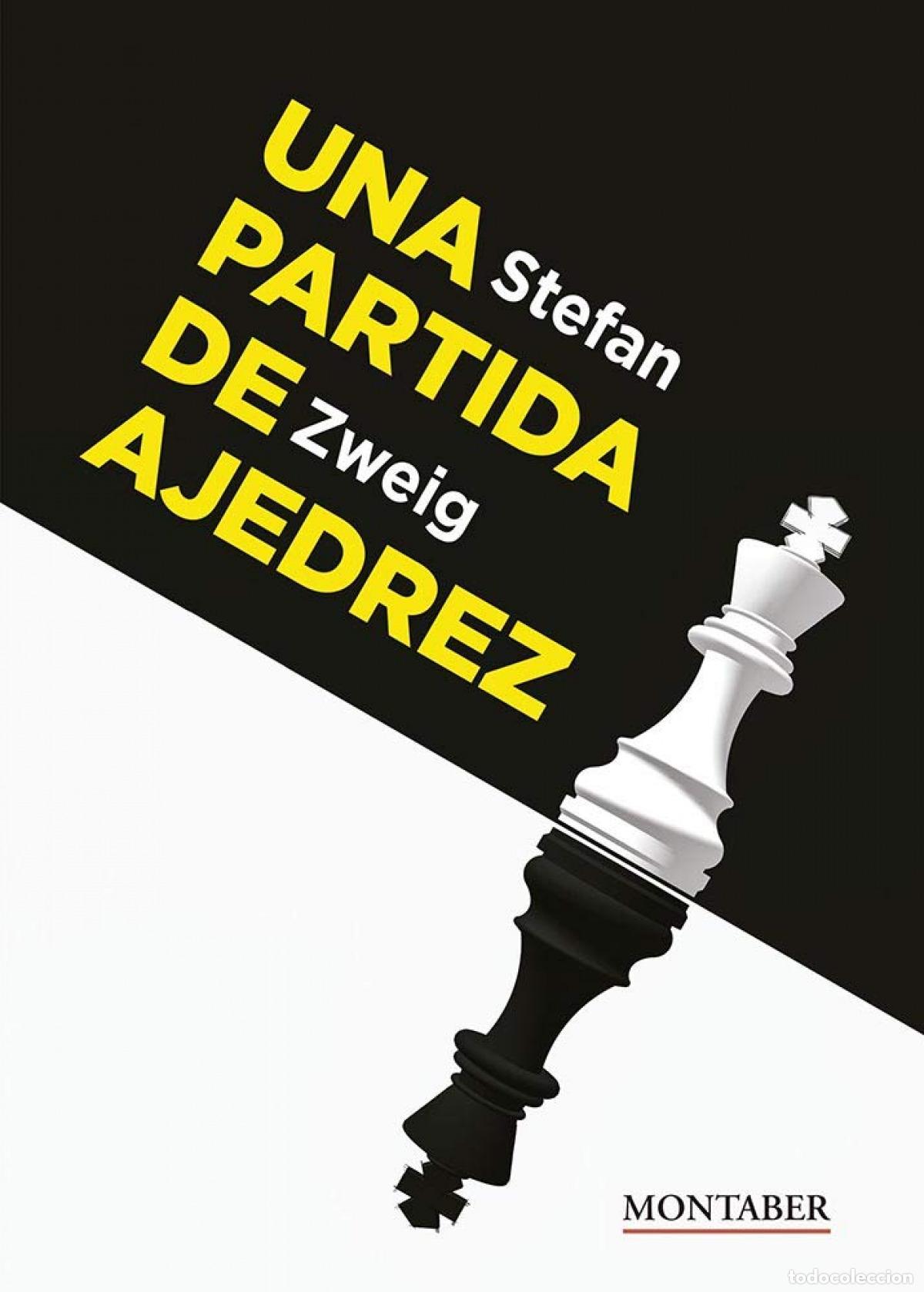Libros: UNA PARTIDA DE AJEDREZ - Zweig, Stefan