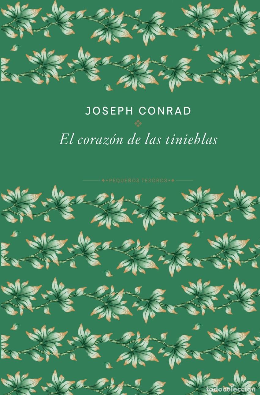 Libros: EL CORAZ&Oacute;N DE LAS TINIEBLAS - Joseph Conrad