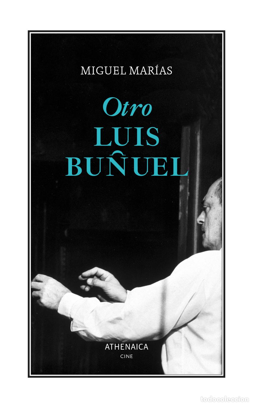 Libros: OTRO LUIS BU&Ntilde;UEL - Mar&iacute;as Franco, Miguel