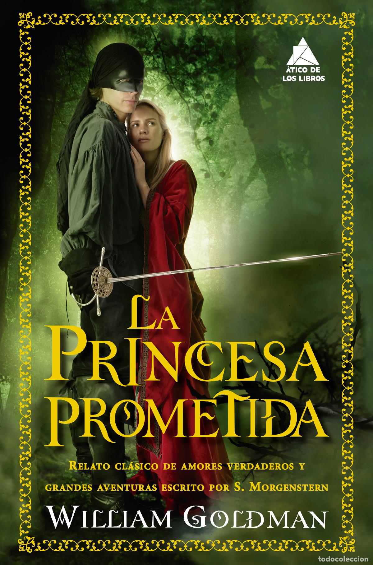 Libros: LA PRINCESA PROMETIDA - Goldman, William