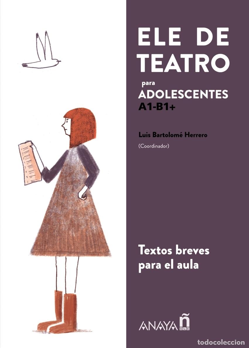 Libros: ELE DE TEATRO, ADOLESCENTES - Gredos San Diego Cooperativa