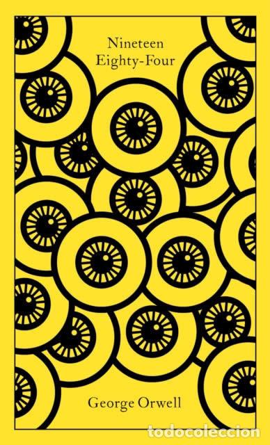 Libros: NINETEEN EIGHTY-FOUR - Orwell, George