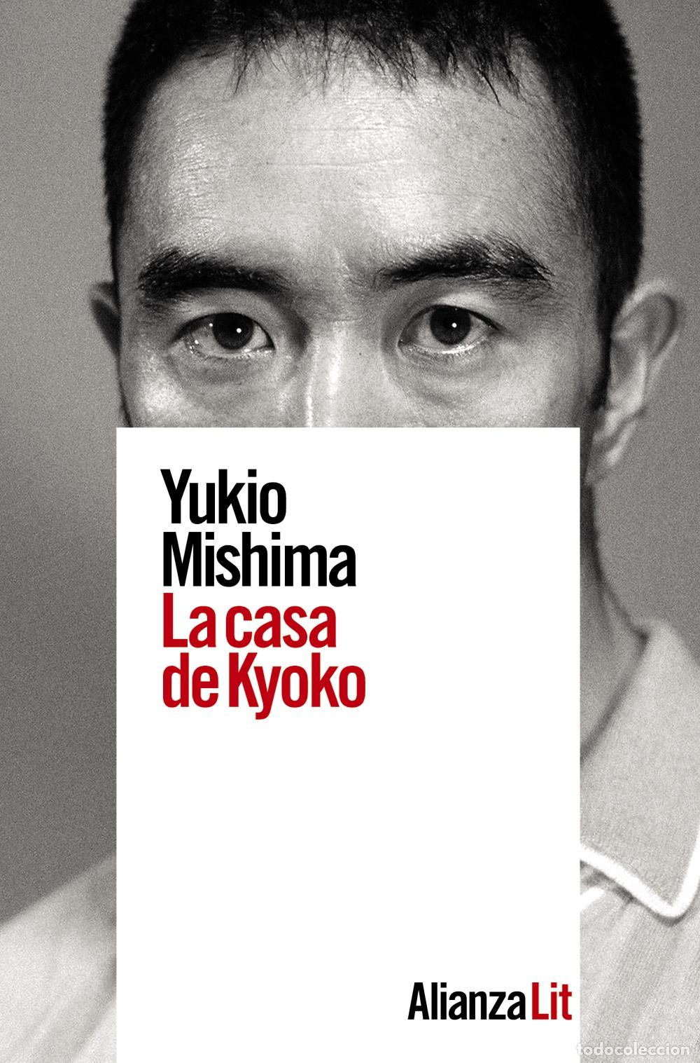 Libros: LA CASA DE KYOKO - Mishima, Yukio