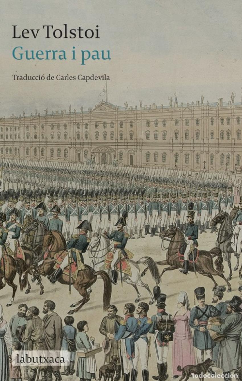 Libros: GUERRA I PAU - Tolstoi, Lev