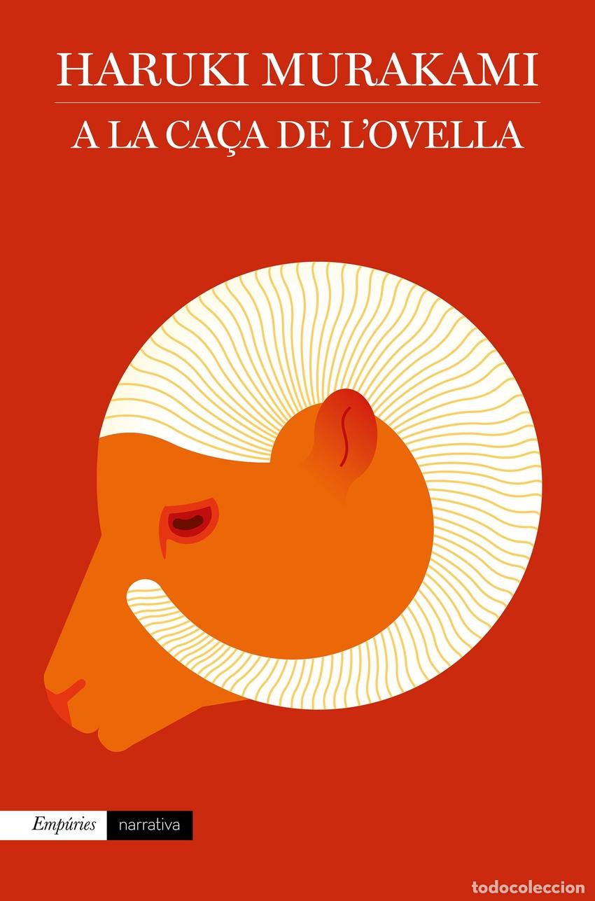Libros: A LA CA&Ccedil;A DE L&acute;OVELLA - Murakami, Haruki