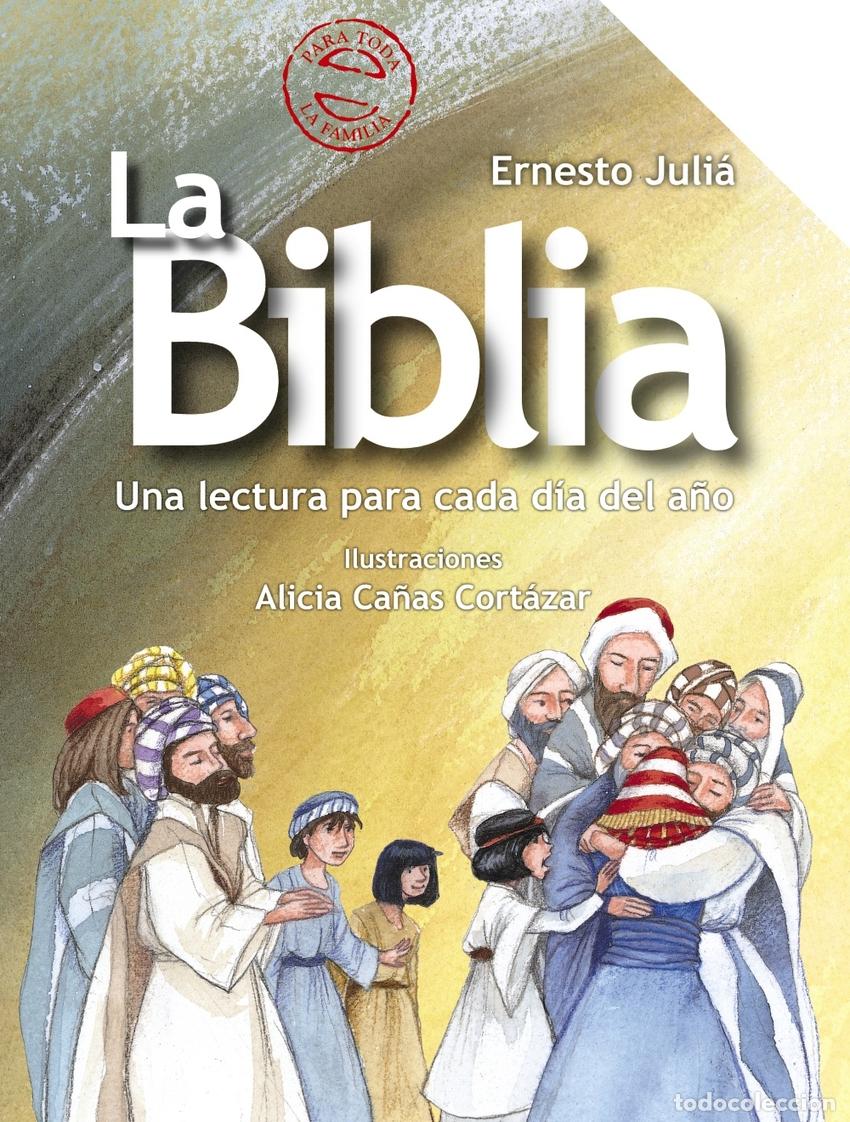 Libros: LA BIBLIA - Juli&aacute;, Ernesto