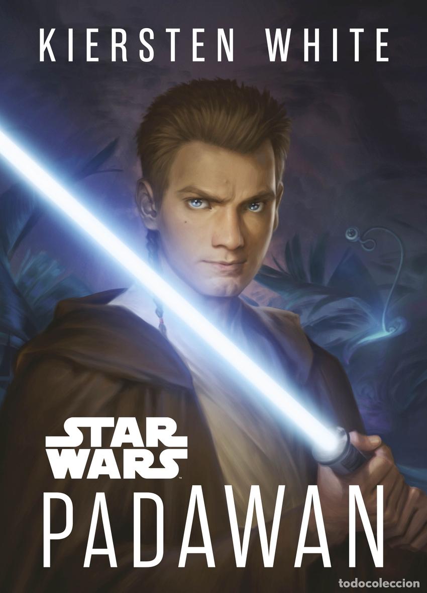 Libros: STAR WARS. PADAWAN - Star Wars