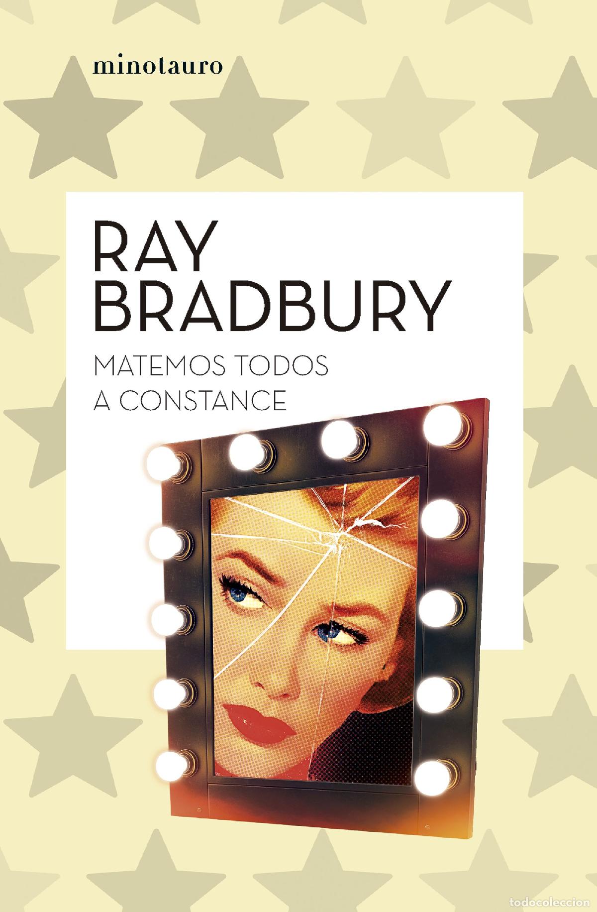 Libros: MATEMOS TODOS A CONSTANCE - Bradbury, Ray