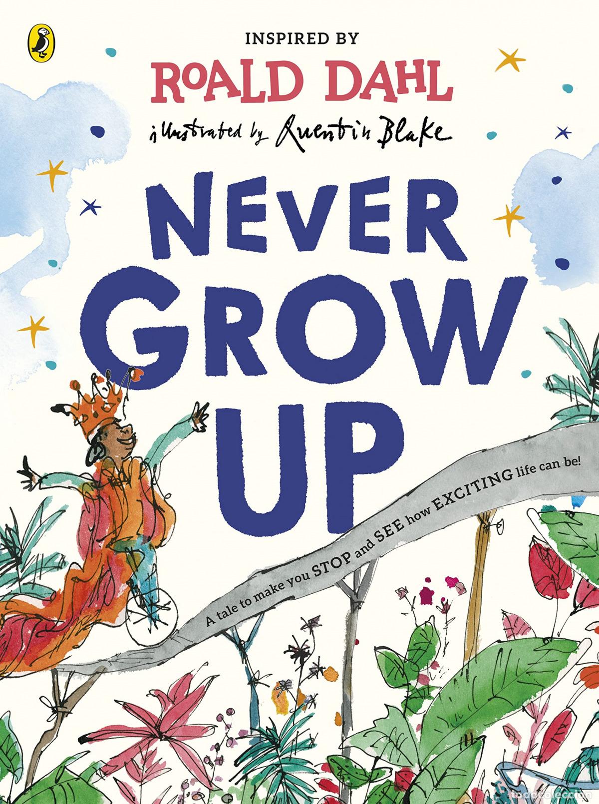 Libros: NEVER GROW UP - Dahl, Roald
