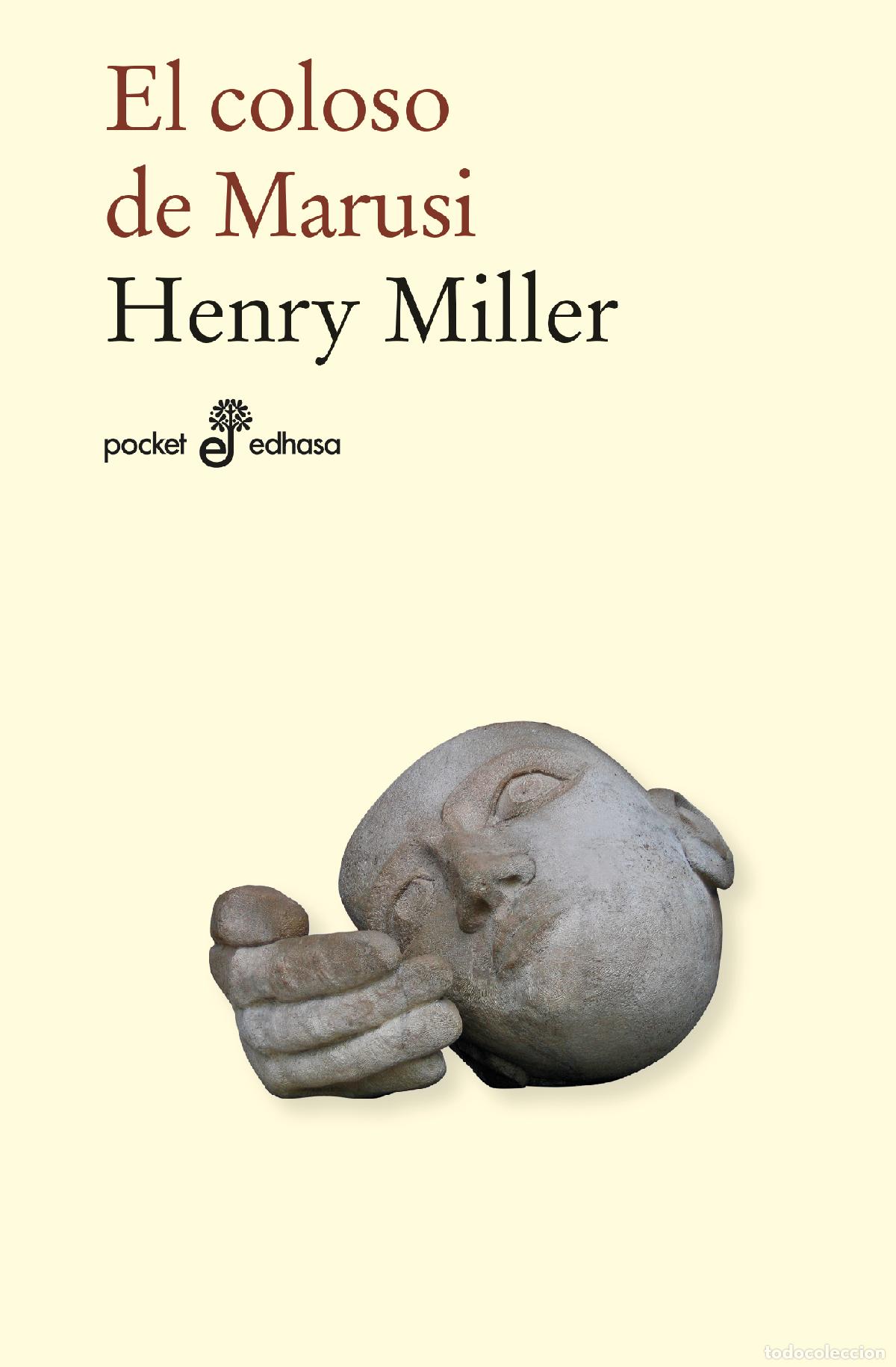Libros: EL COLOSO DE MARUSI - MILLER, HENRY