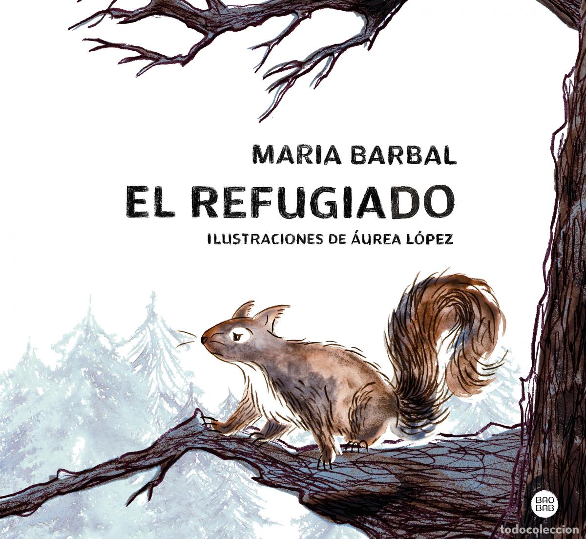books: EL REFUGIADO - Barbal, Maria
