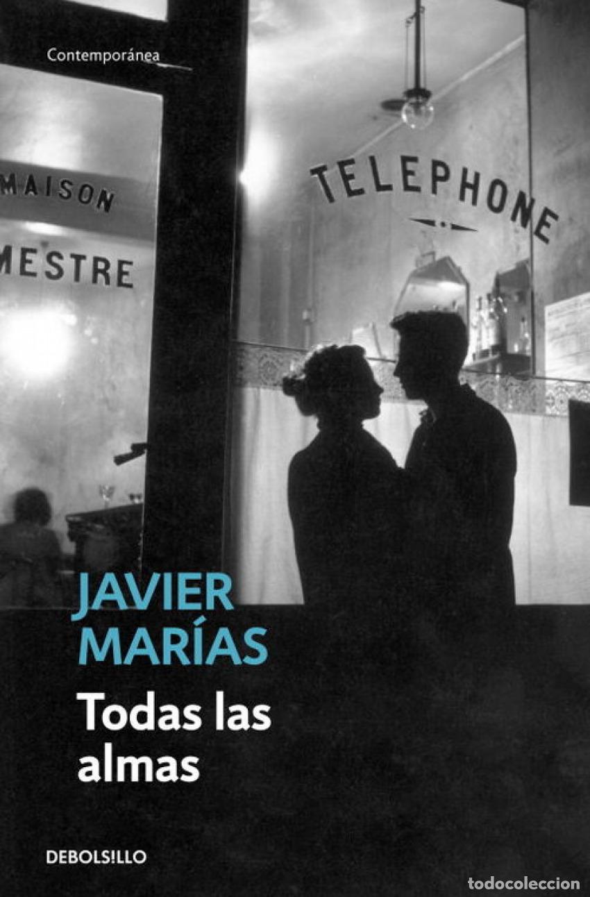 Libros: TODAS LAS ALMAS - Marias, Javier