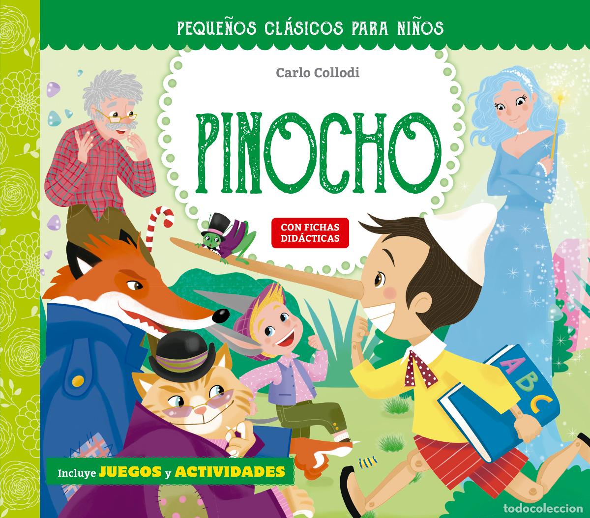 Libros: PEQUE&Ntilde;OS CL&Aacute;SICOS PARA NI&Ntilde;OS: LAS AVENTURAS DE PINOCHO - TAVAZZI, LAURA