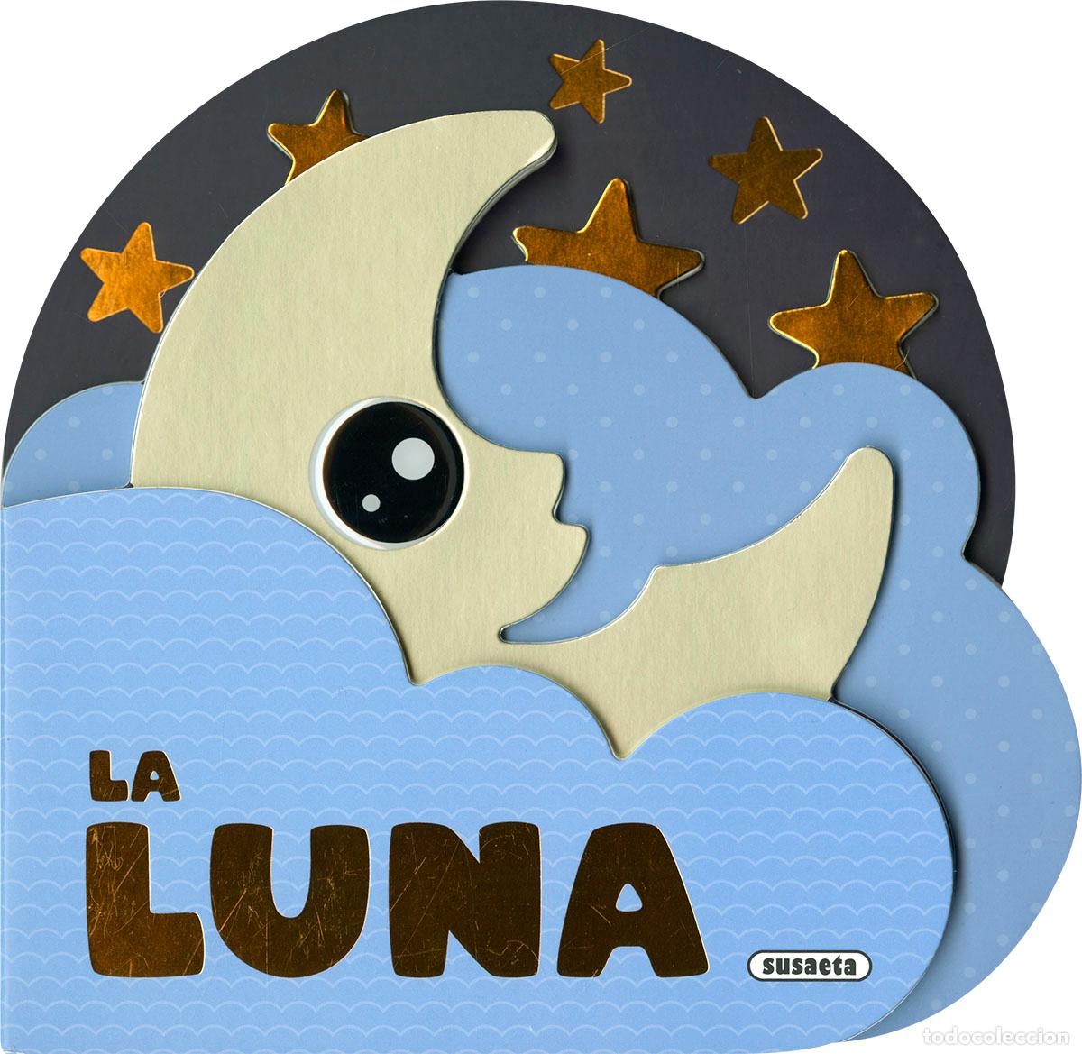Libros: LA LUNA - Susaeta Ediciones