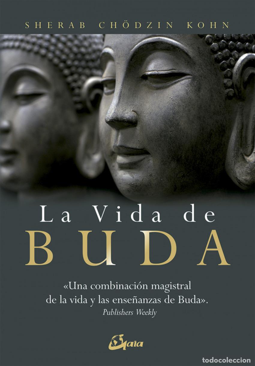 Libros: LA VIDA DE BUDA - Chodzin Khon, Sherab