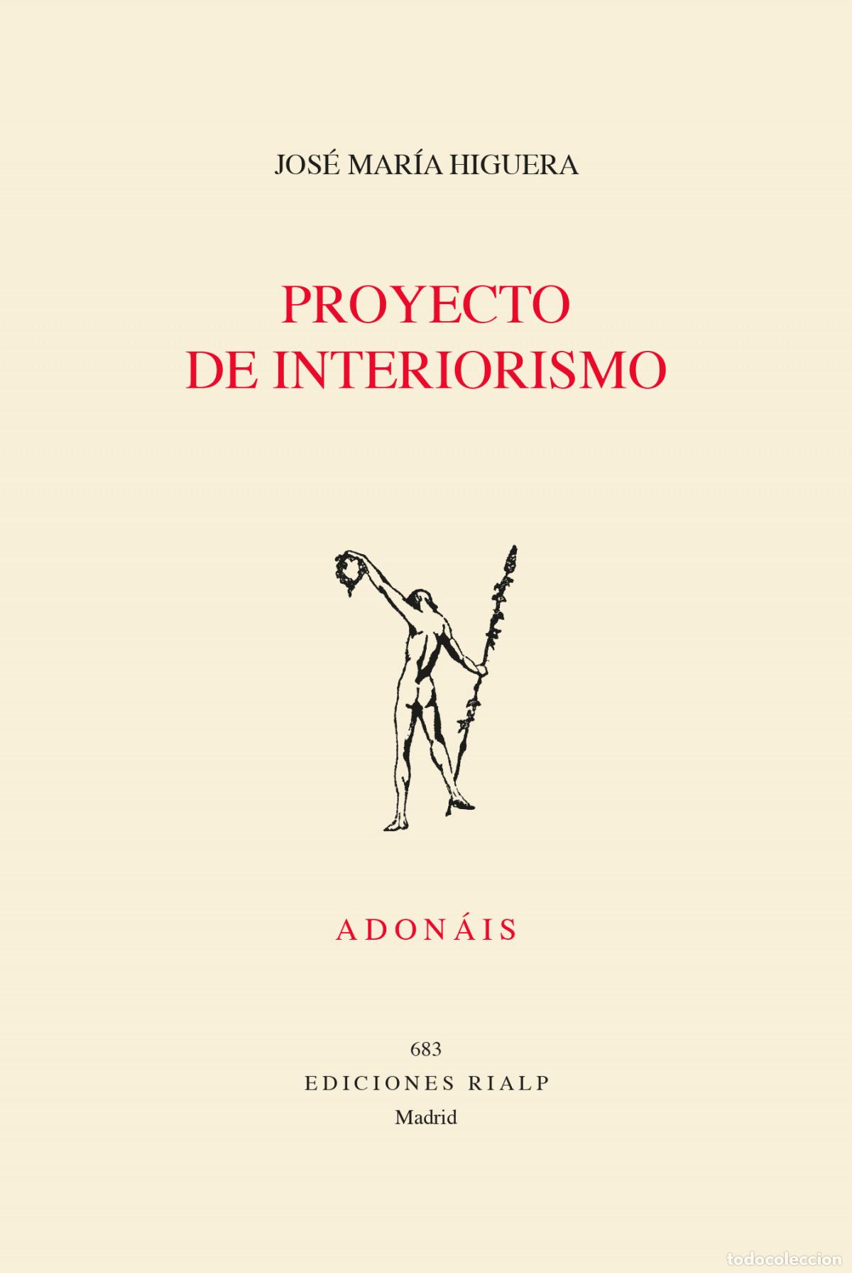 Livros: PROYECTO DE INTERIORISMO - Higuera Gonz&aacute;lez, Jos&eacute; Mar&iacute;a