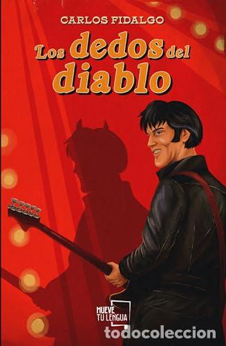 Livros: LOS DEDOS DEL DIABLO - Fidalgo, Carlos