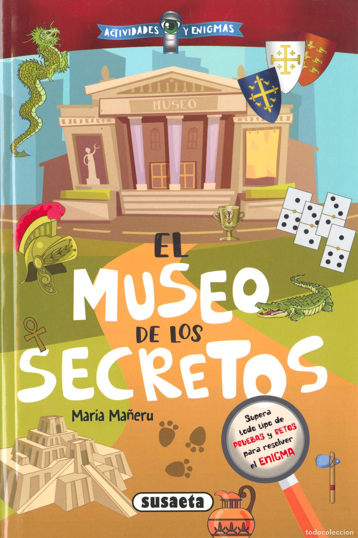 Livros: EL MUSEO DE LOS SECRETOS - Ma&ntilde;eru C&aacute;mara, Mar&iacute;a