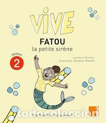 Livros: FATOU LA PETITE SIRENE - PIERSON, LAURENCE
