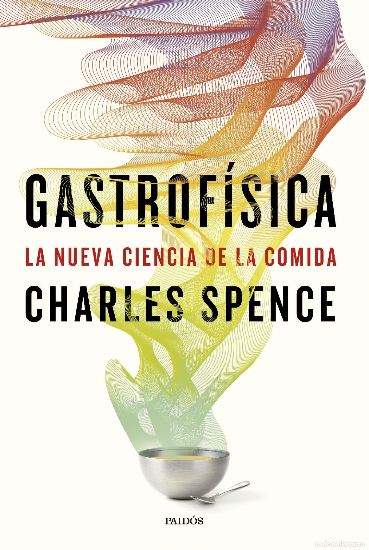 Livros: GASTROF&Iacute;SICA - Spence, Charles