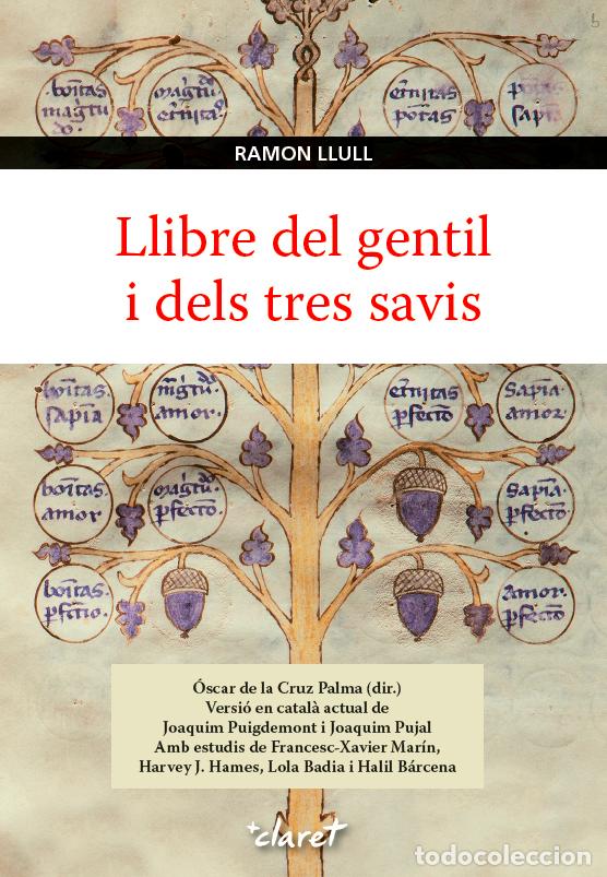 Libros: LLIBRE DEL GENTIL I DELS TRES AVIS - Llull, Ramon
