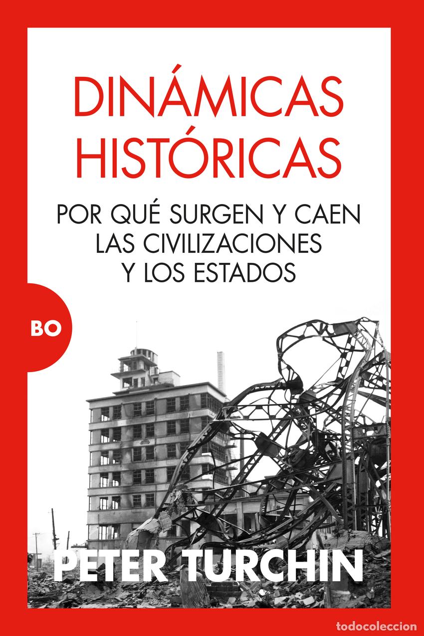 Libros: DIN&Aacute;MICAS HIST&Oacute;RICAS - TURCHIN, PETER - Foto 1