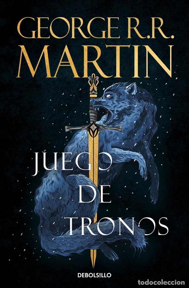 Libros: JUEGO DE TRONOS (CANCI&Oacute;N DE HIELO Y FUEGO 1) - R R Martin, George