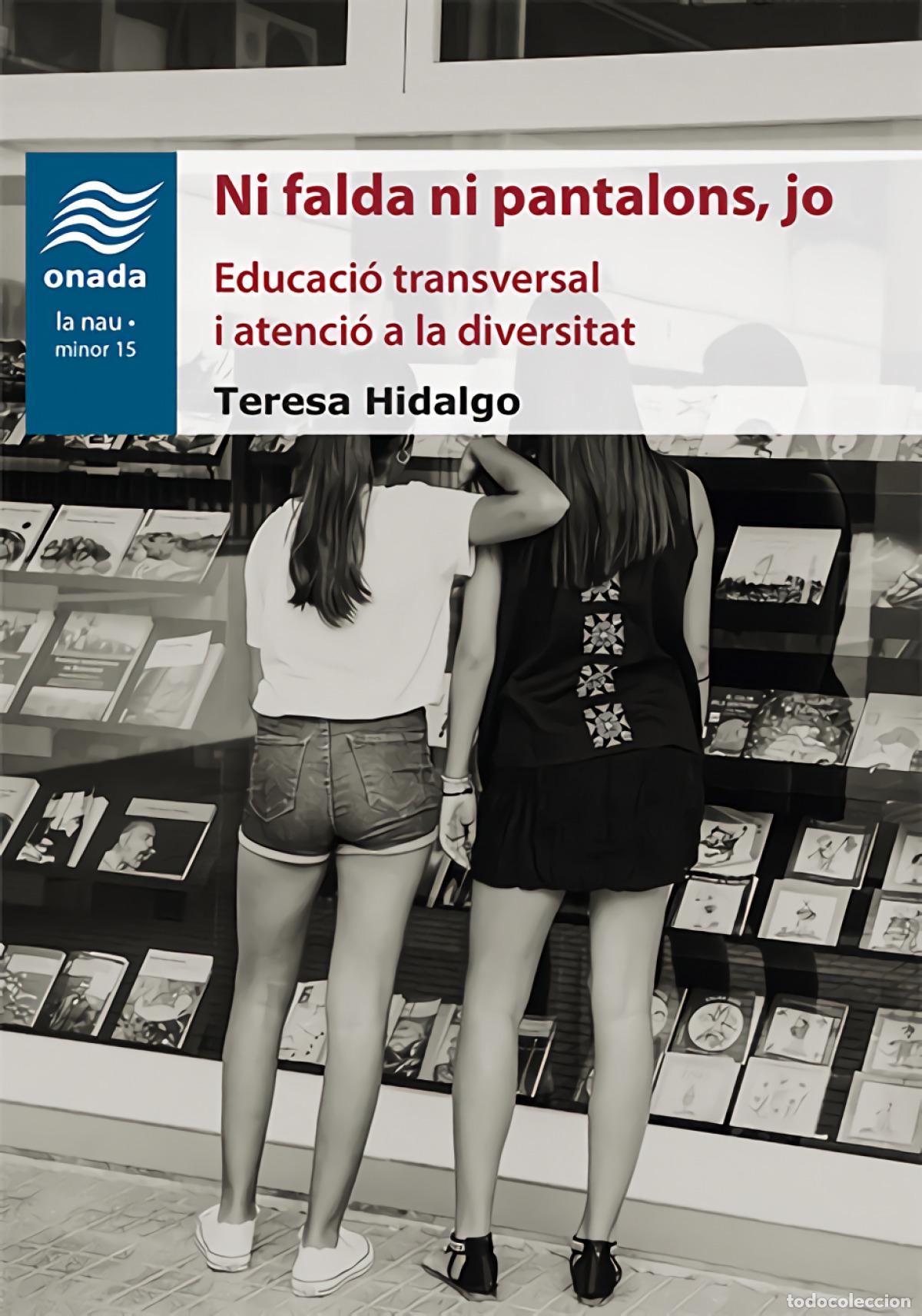 Libros: NI FALDA NI PANTALONS, JO - Hidalgo Cebolla, Teresa