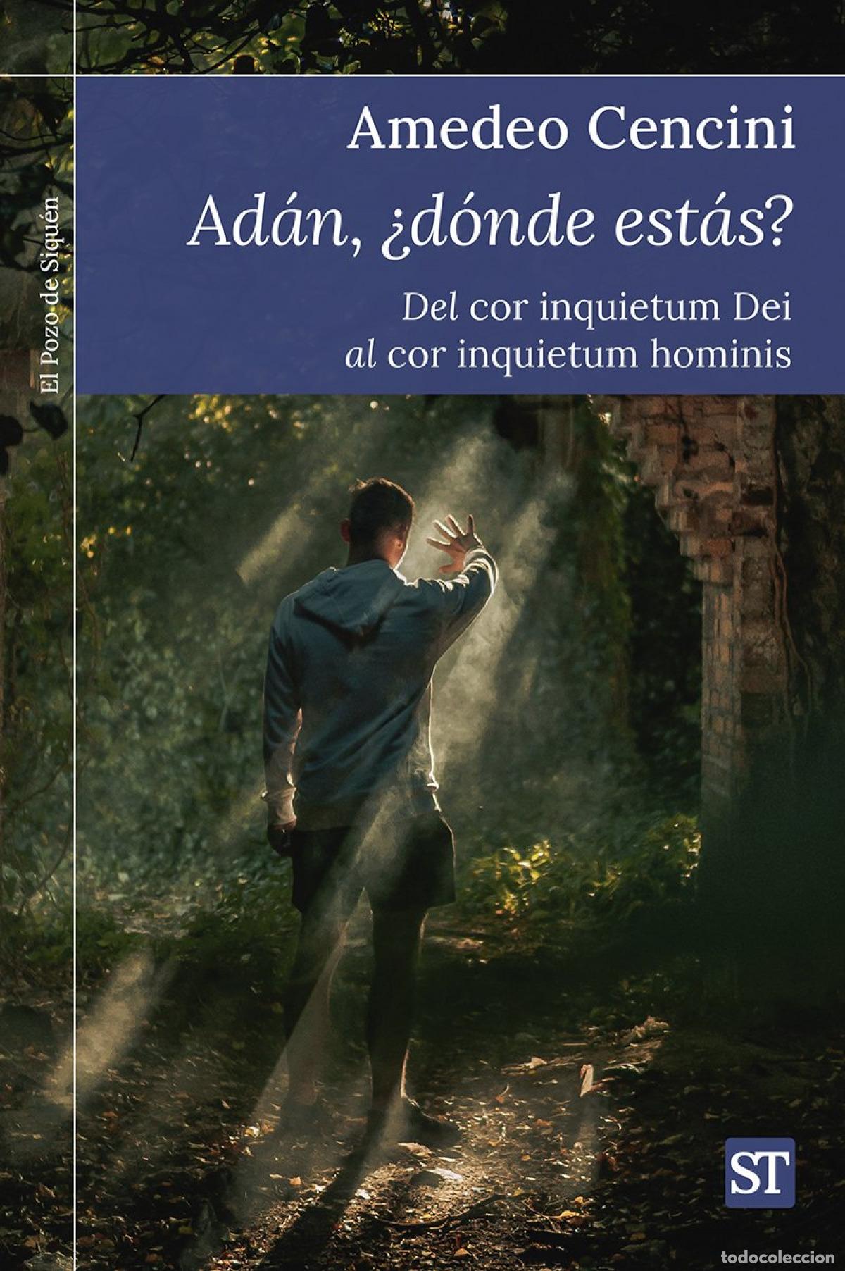 Libros: AD&Aacute;N, &iquest;D&Oacute;NDE EST&Aacute;S? - Amadeo Cencini
