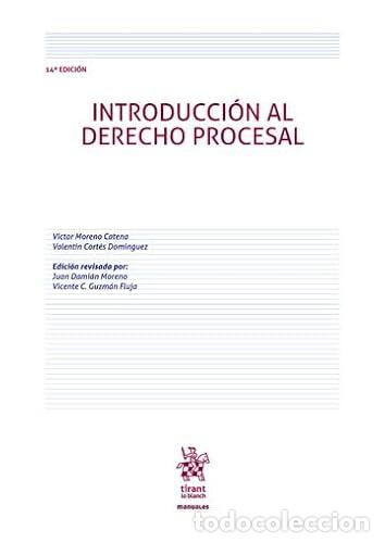 Libros: INTRODUCCI&Oacute;N AL DERECHO PROCESAL 14&ordf; EDICI&Oacute;N - Moreno Catena, V&iacute;ctor