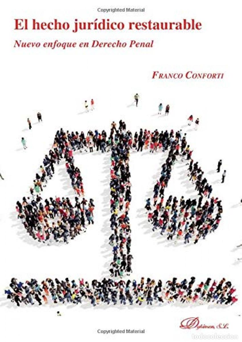 Libros: EL HECHO JUR&Iacute;DICO RESTAURABLE - Conforti, Franco
