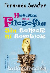 Libros: HISTORIA DE LA FILOSOF&Iacute;A SIN TEMOR NI TEMBLOR - Savater, Fernando