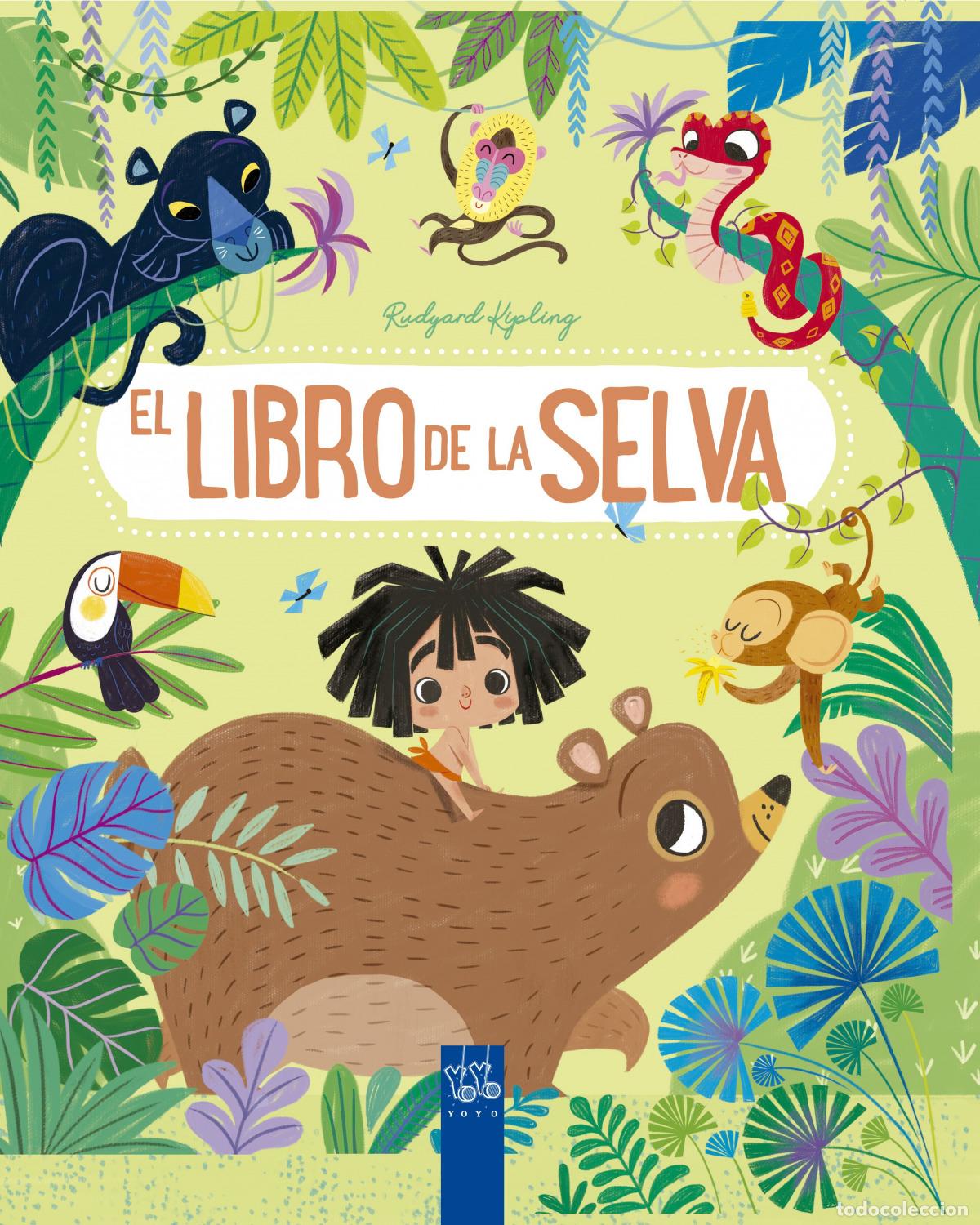 Libros: EL LIBRO DE LA SELVA - YOYO