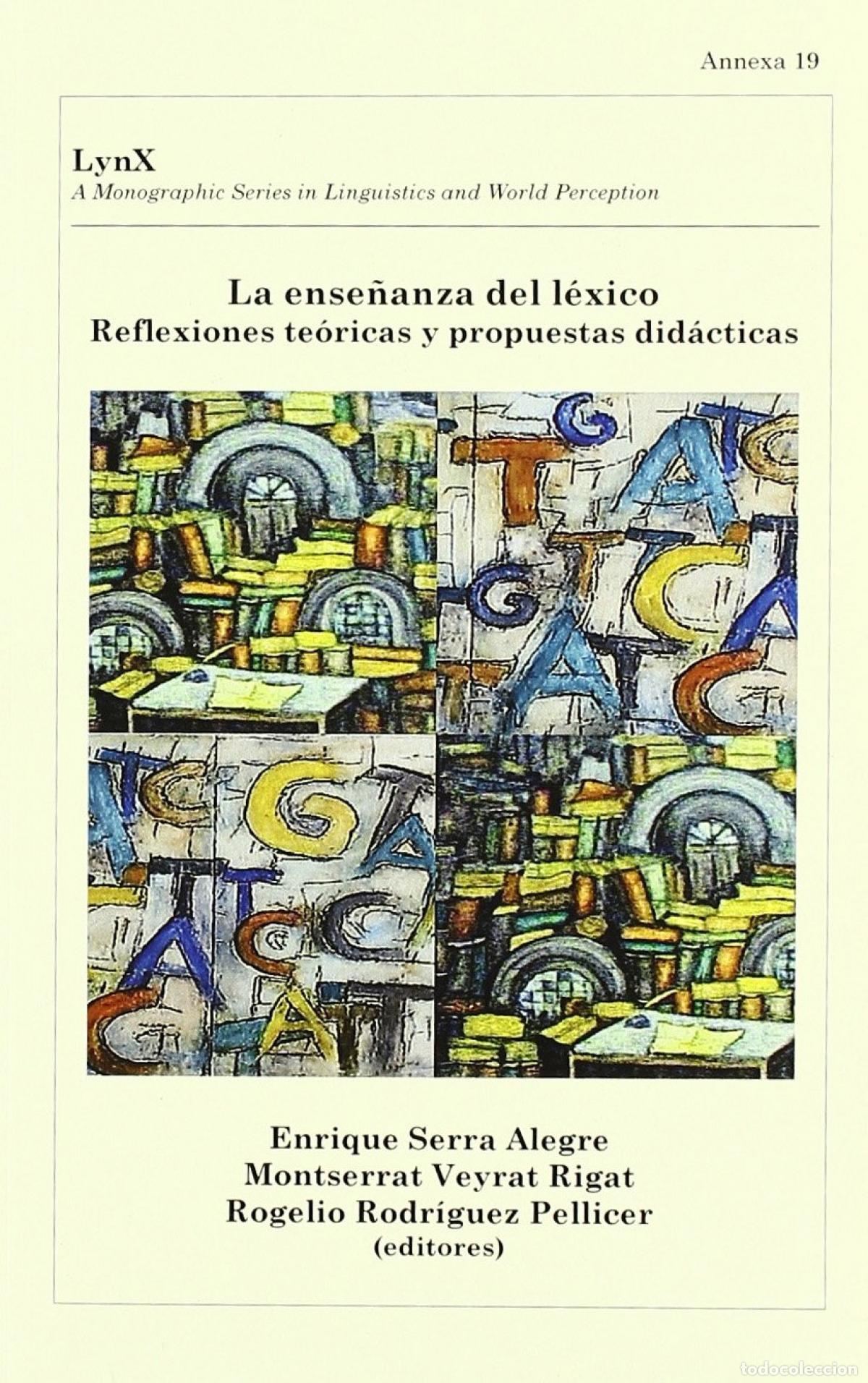 B&uuml;cher: LA ENSE&Ntilde;ANZA DEL L&Eacute;XICO - SERRA ALEGRE, ENRIQUEED LIT