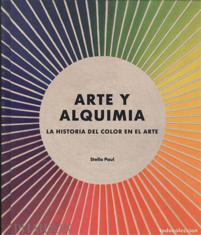 Libros: ARTE Y ALQUIMIA - Paul, Stella
