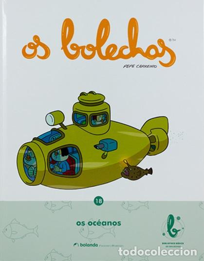 Libros: OS BOLECHAS:OS OCEANOS - Carreiro, Pepe