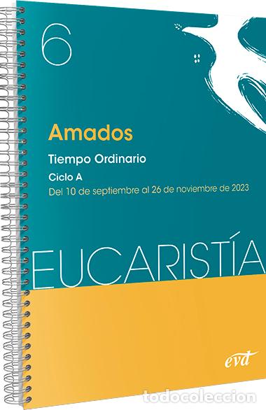 Libros: AMADOS (EUCARIST&Iacute;A N&ordm; 6/2023) - Cristianismo