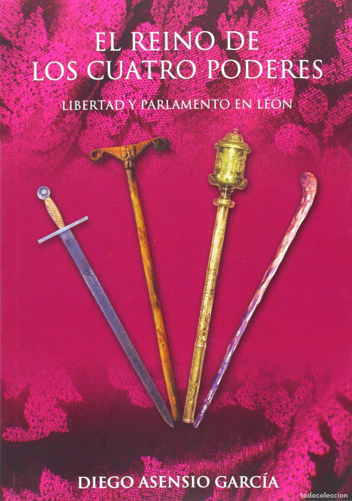 Libros: EL REINO DE LOS CUATRO PODERES - ASENSIO GARC&Iacute;A, DIEGO