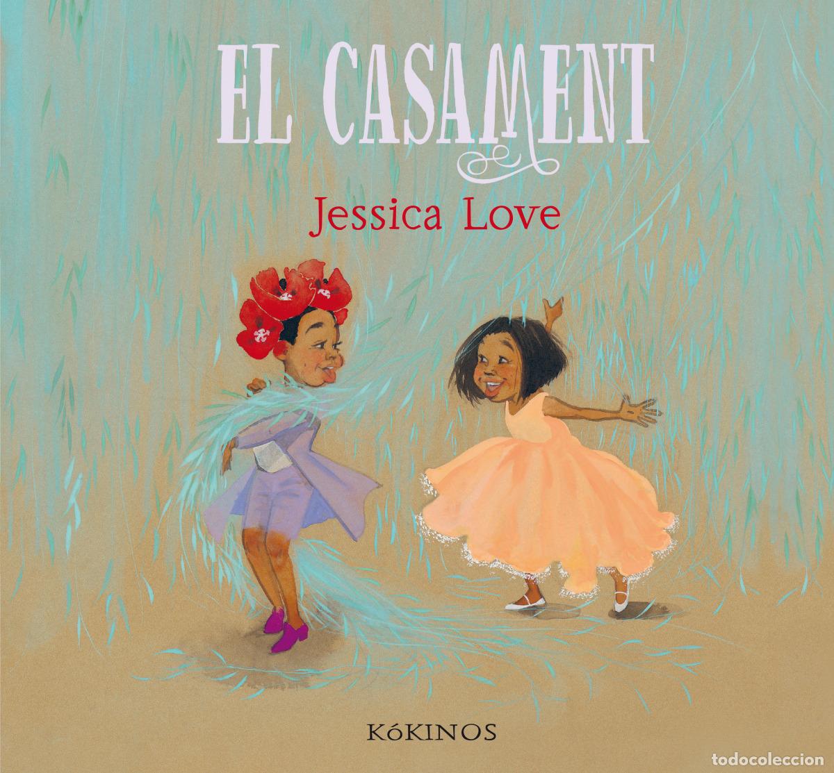 Libros: EL CASAMENT - Love, Jessica
