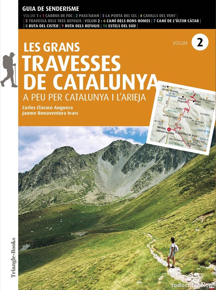 Libros: LES GRANS TRAVESSES DE CATALUNYA (VOLUM 2) - Bonaventura, Jaume