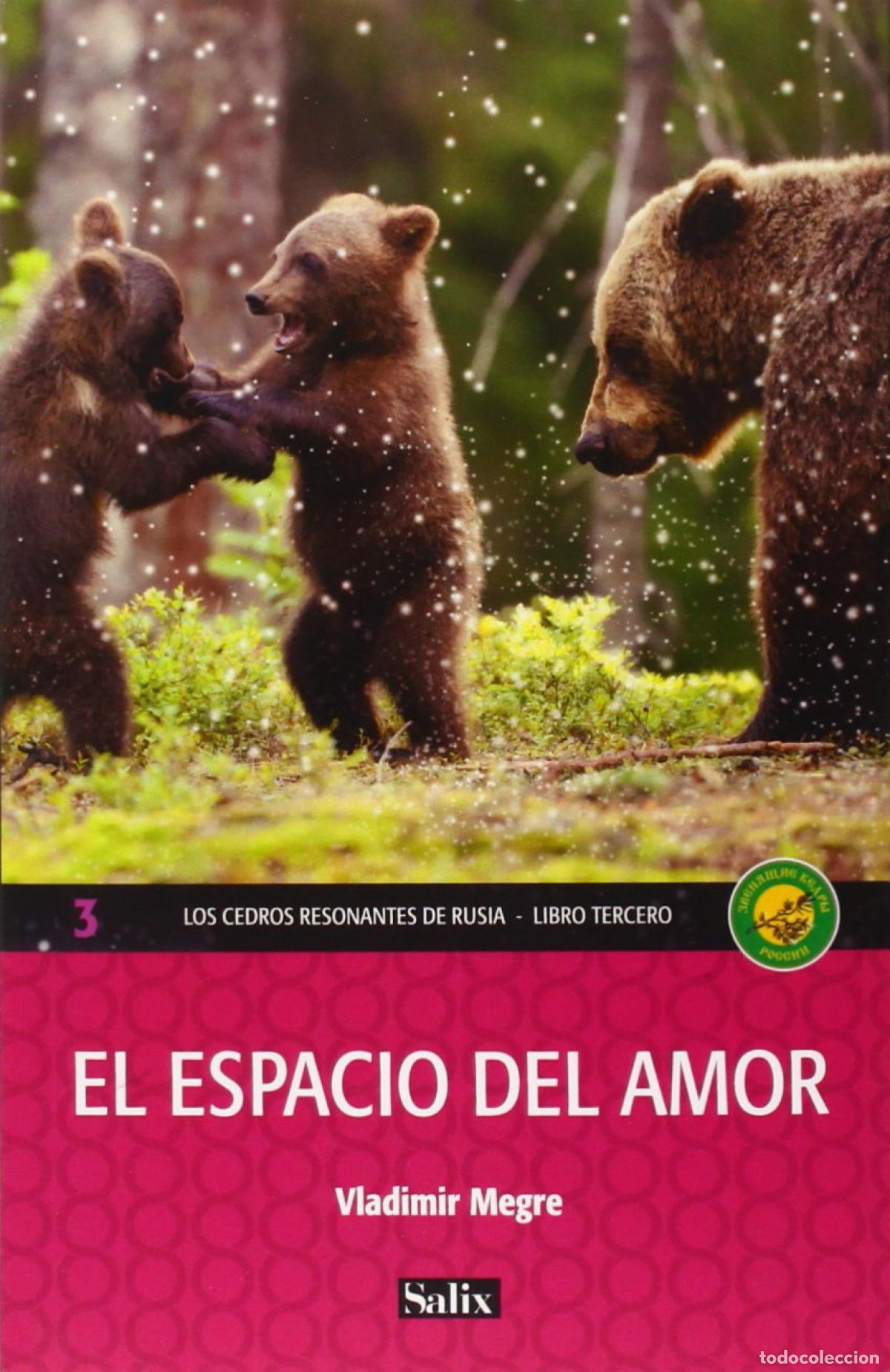 Libri: EL ESPACIO DEL AMOR - Megre, Vladimir Nikolaevich