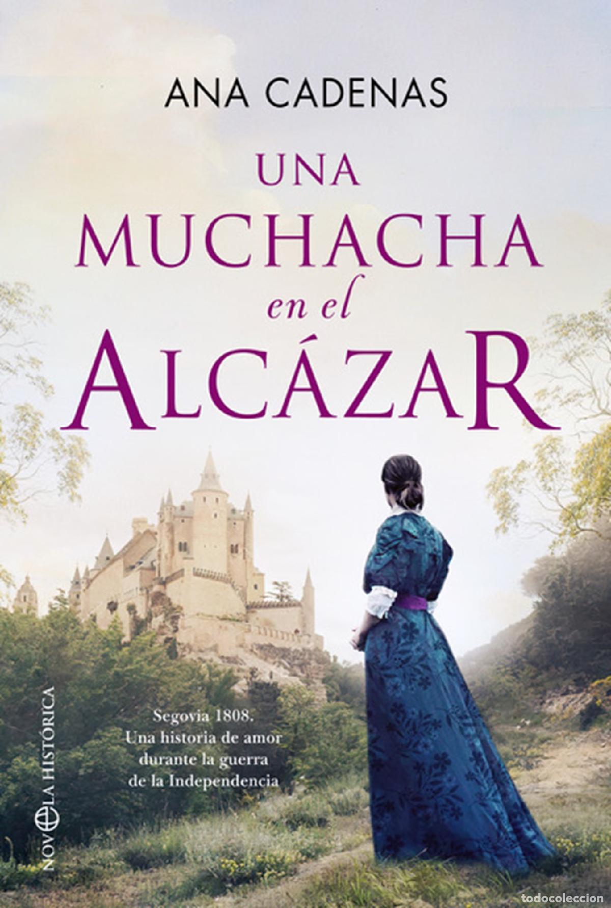 Libri: UNA MUCHACHA EN EL ALC&Aacute;ZAR - Cadenas, Ana
