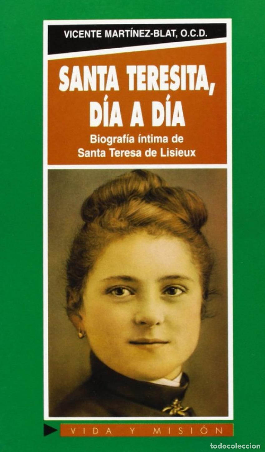 Libri: SANTA TERESITA, D&Iacute;A A D&Iacute;A - Mart&iacute;nez Blat, Vicente