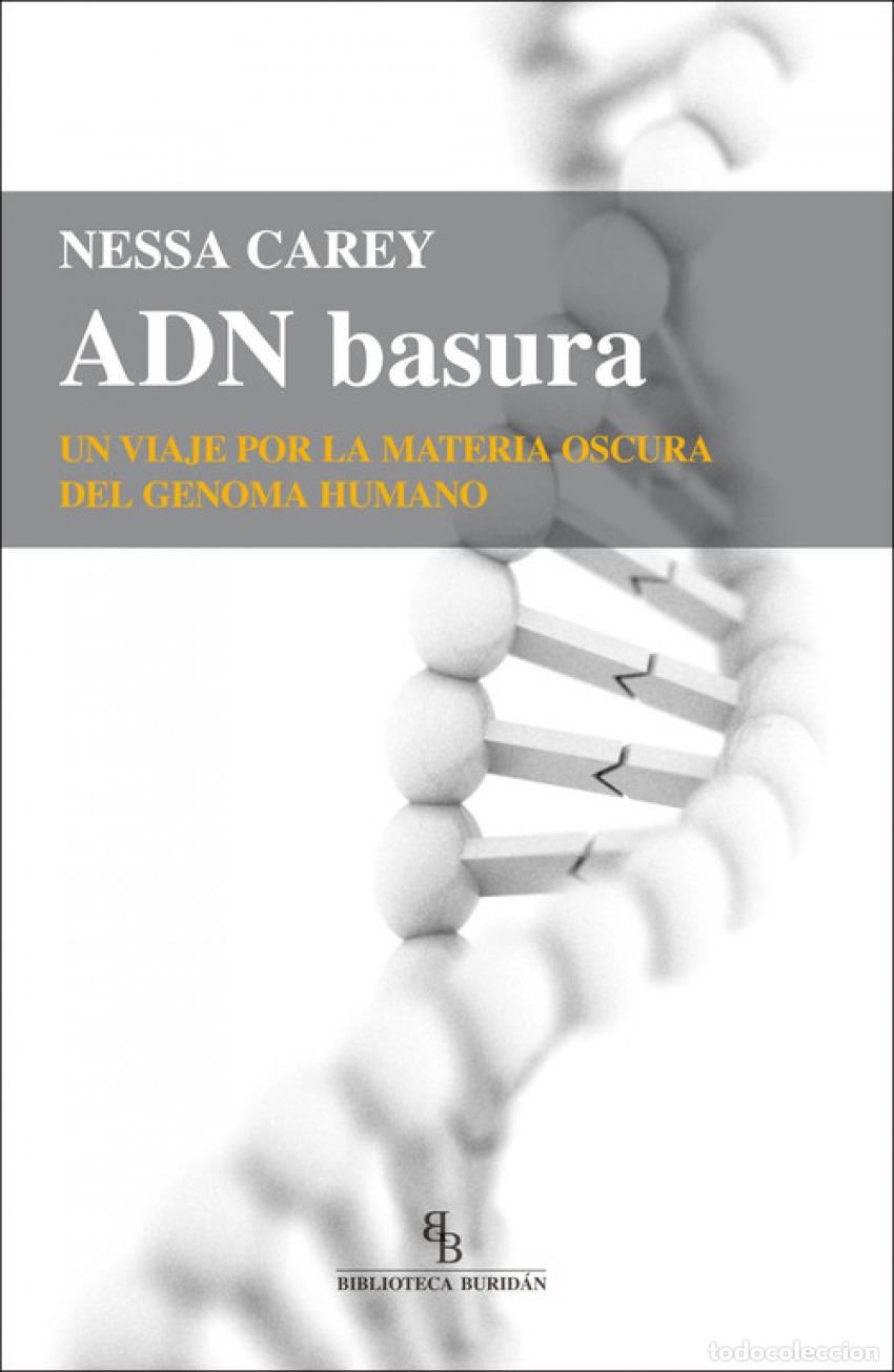 Libri: ADN BASURA - CAREY, NESSA