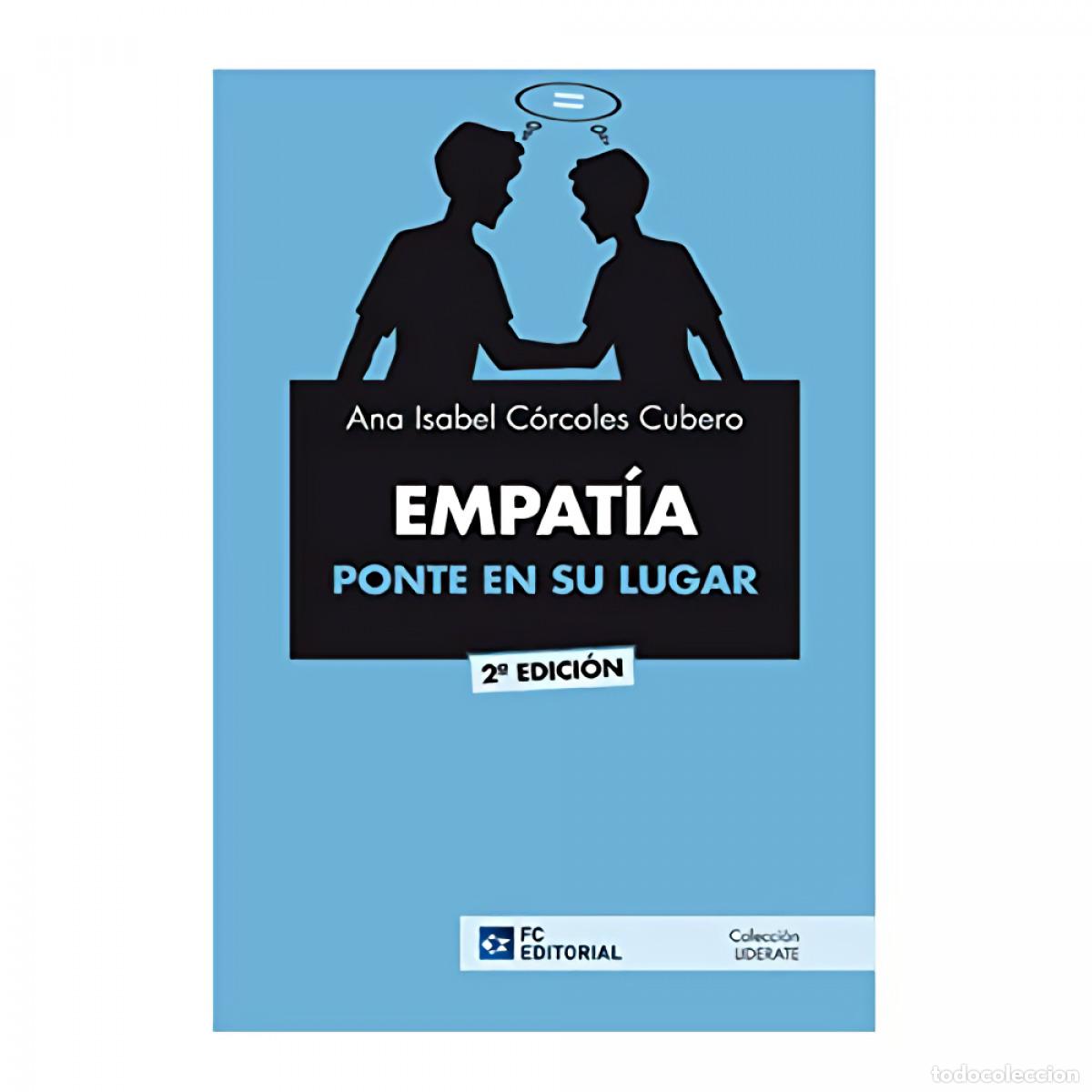 Libros: EMPAT&Iacute;A: PONTE EN SU LUGAR (2&ordf; EDICI&Oacute;N) - C&oacute;rcoles Cubero, Ana Isabel