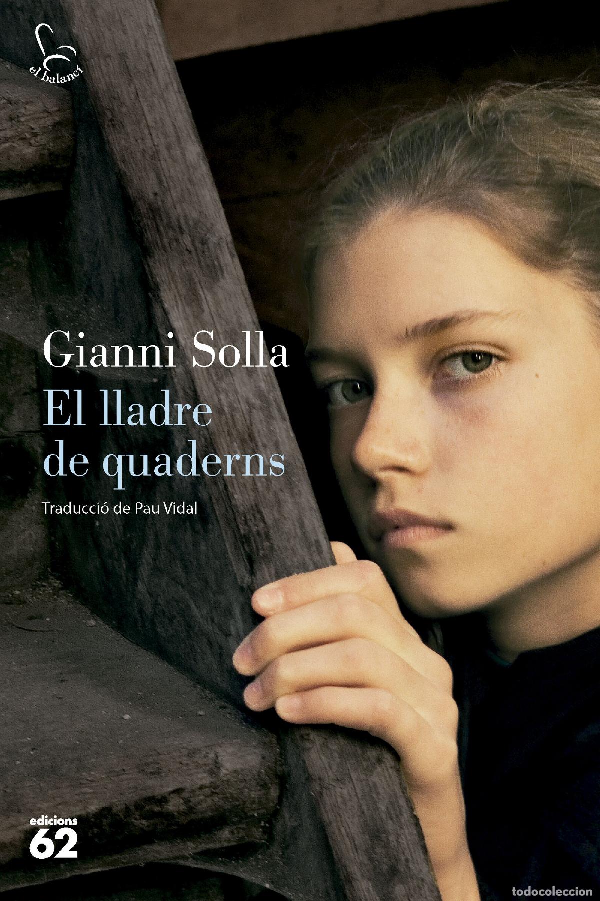 Libros: EL LLADRE DE QUADERNS - Solla, Gianni